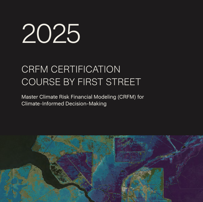 Optimize Investments with Climate Risk Financial Modeling | First Street